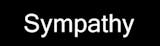 Sympathy